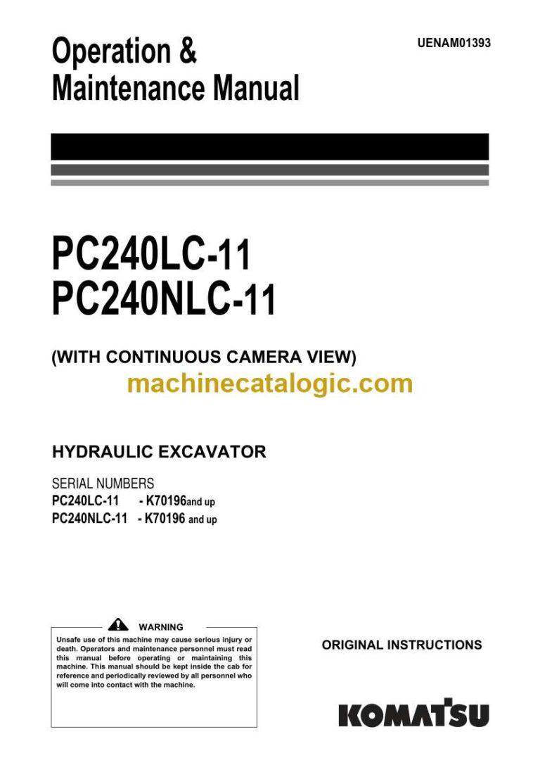 Komatsu PC240NLC-11, PC240NLC-11 Hydraulic Excavator Operation and Maintenance Manual (UENAM01393)