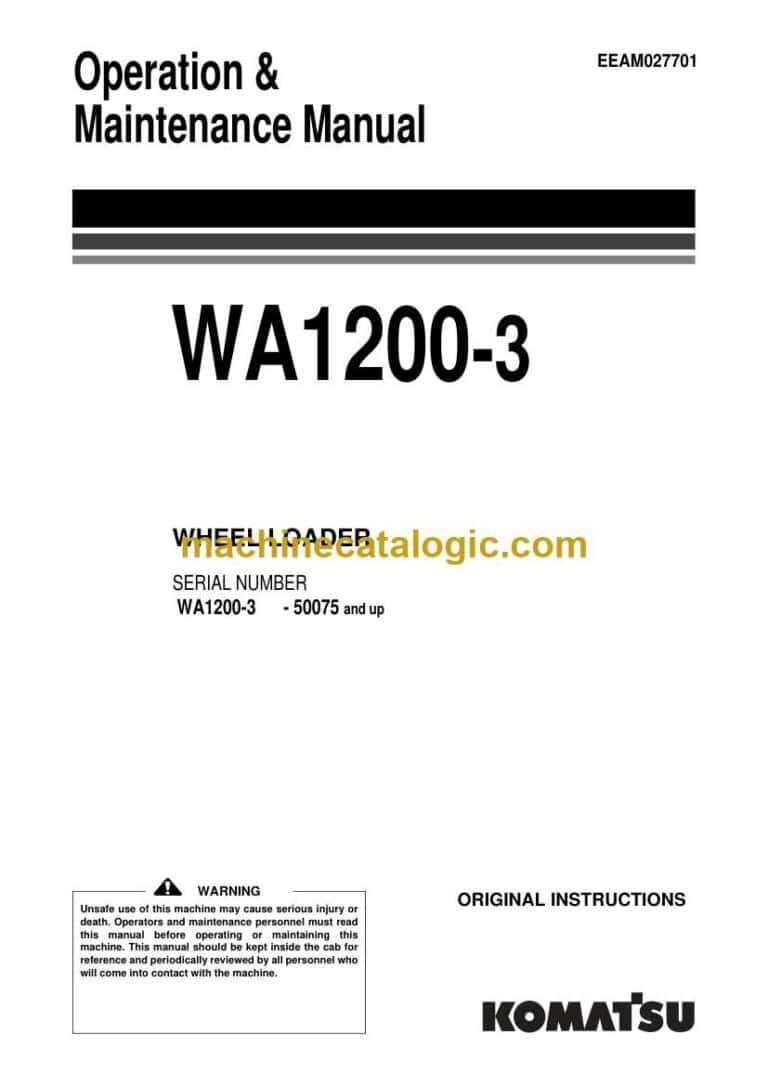 Komatsu WA1200-3 Wheel Loader Operation and Maintenance Manual (EEAM027701)