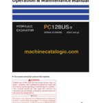 Komatsu PC128US-8 Hydraulic Excavator Operation and Maintenance Manual (YEN00003-00)