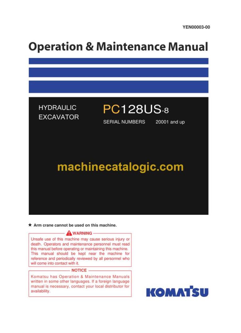 Komatsu PC128US-8 Hydraulic Excavator Operation and Maintenance Manual (YEN00003-00)