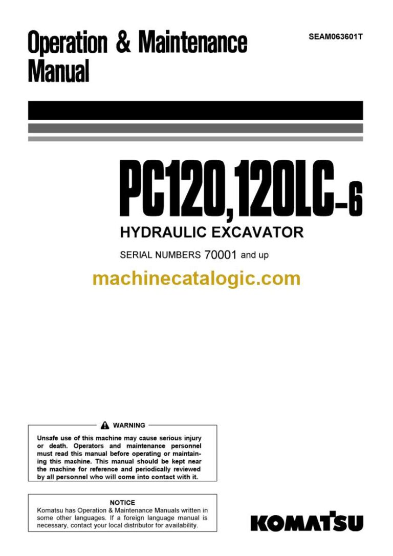 Komatsu PC120, PC120LC-6 Hydraulic Excavator Operation and Maintenance Manual (SEAM063601T)
