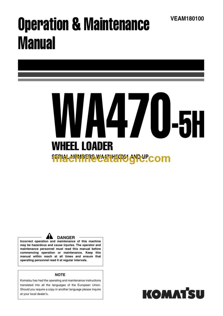 Komatsu WA470-5H Wheel Loader Operation and Maintenance Manual (VEAM180100)