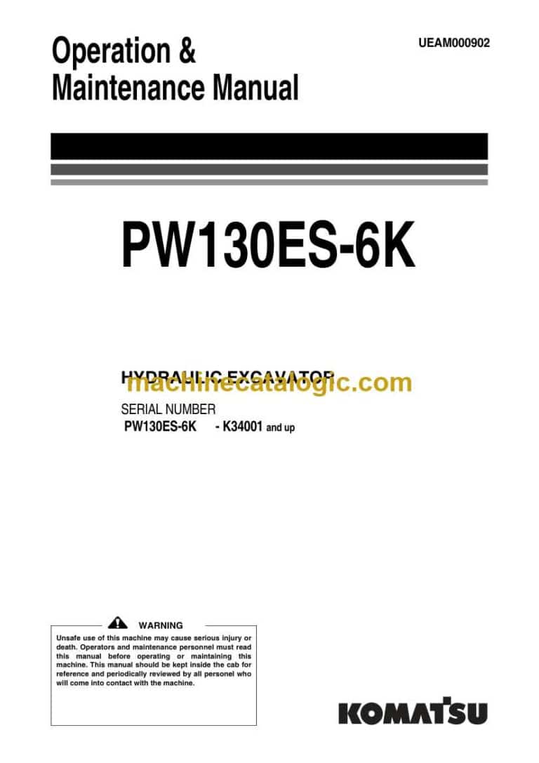Komatsu PW130ES-6K Hydraulic Excavator Operation and Maintenance Manual (UEAM000902)