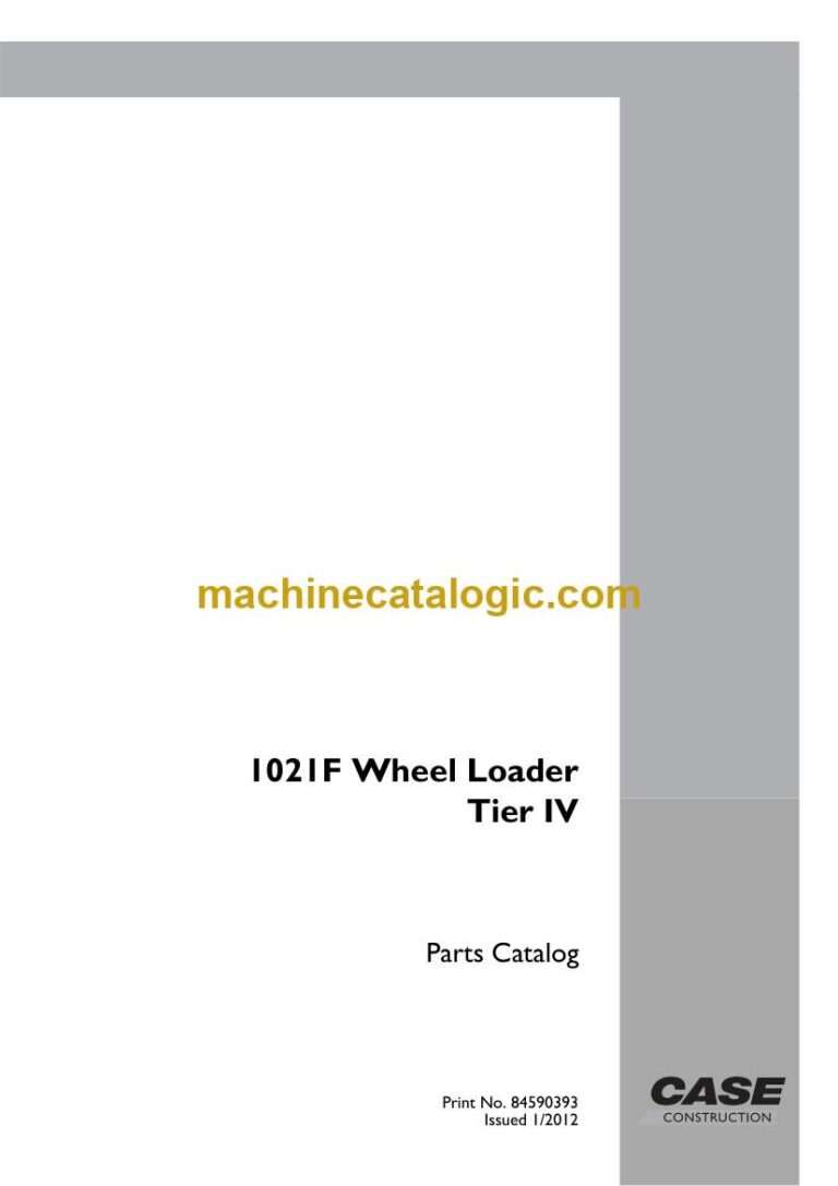 Case 1021F Tier 4 Wheel Loader Parts Catalog (84590393_A4)