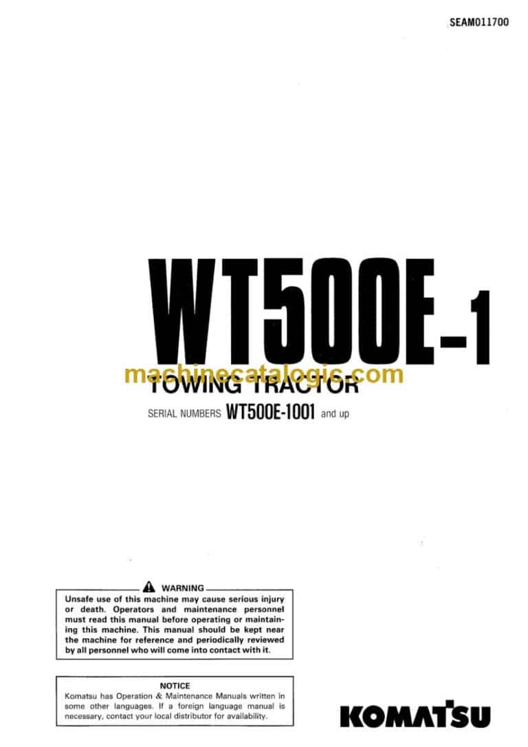 Komatsu WT500E-1 Towing Tractor Operation and Maintenance Manual (SEAM011700)