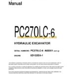 Komatsu PC270LC-6 Hydraulic Excavator Operation and Maintenance Manual (CEAM003401)