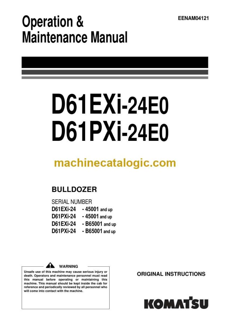 Komatsu D61EXi-24E0, D61PXi-24E0 Bulldozer Operation and Maintenance Manual (EENAM04121)