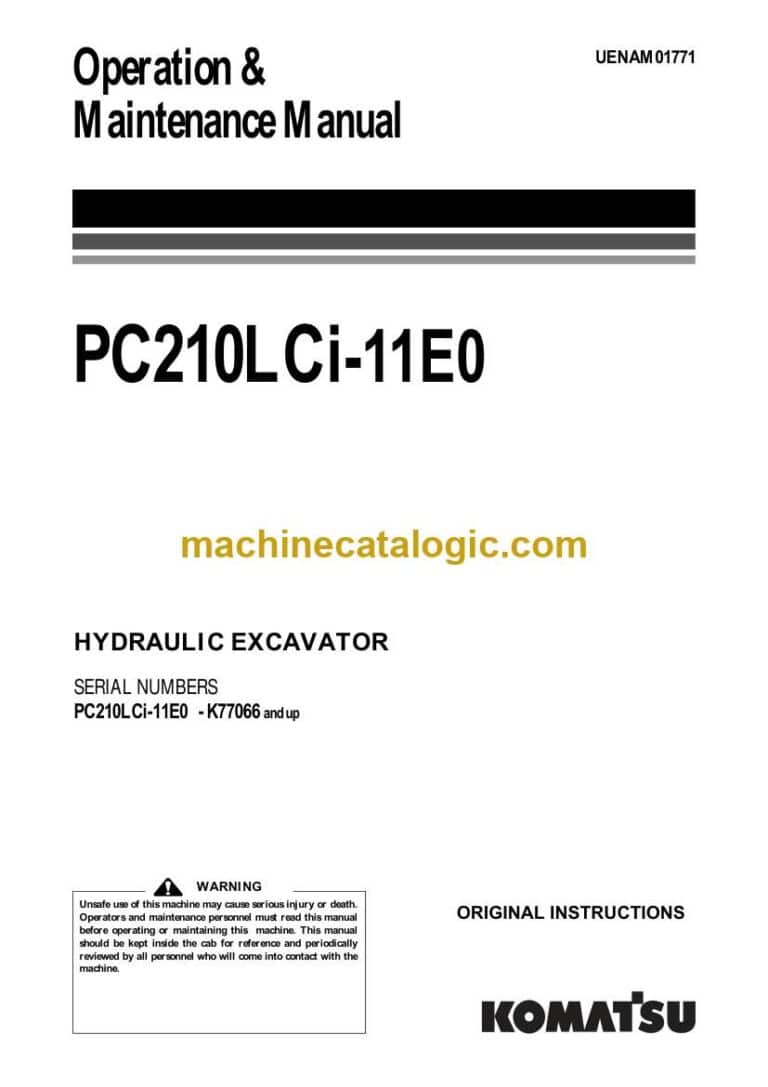 Komatsu PC210LCi-11E0 Hydraulic Excavator Operation and Maintenance Manual (UENAM01771)