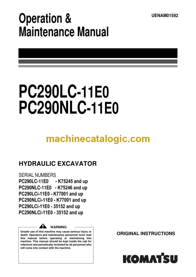 Komatsu PC290LC-11E0, PC290NLC-11E0 Hydraulic Excavator Operation and Maintenance Manual (UENAM01592)