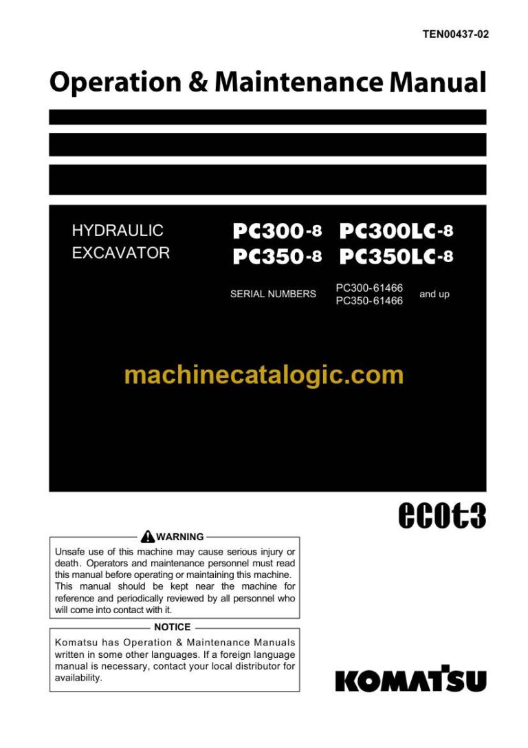 Komatsu PC300-8, PC300LC-8, PC350-8, PC350LC-8 Hydraulic Excavator Operation and Maintenance Manual (TEN00437-02)