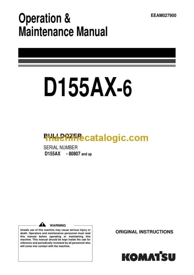 Komatsu D155AX-6 Bulldozer Operation and Maintenance Manual (EEAM027900)