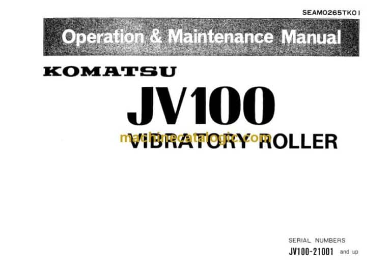 Komatsu JV100 Vibratory Roller Operation and Maintenance Manual (SEAM0265TK01)