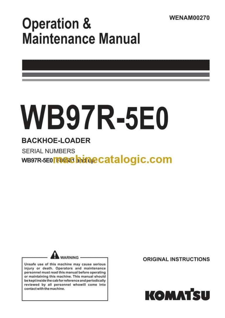 Komatsu WB97R-5E0 Backhoe Loader Operation and Maintenance Manual (WENAM00270)