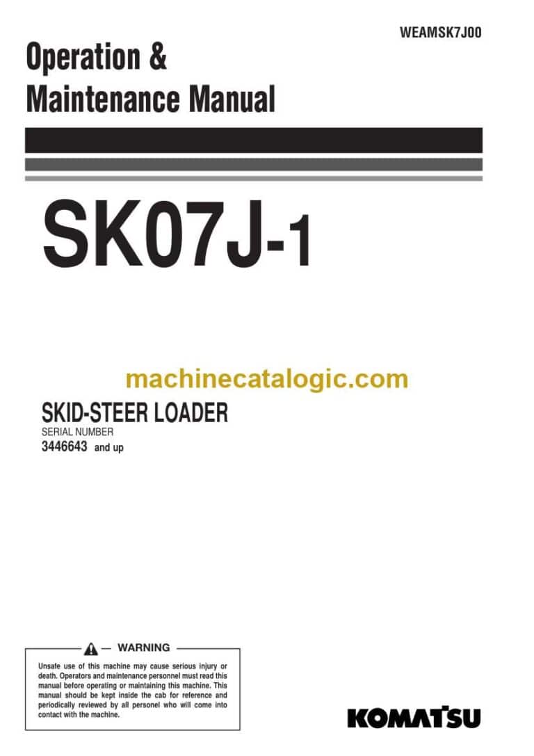 Komatsu SK07J-1 Skid Steer Loader Operation and Maintenance Manual (WEAMSK7J00)