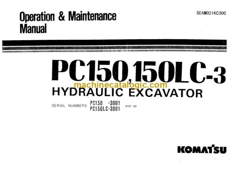 Komatsu PC150-3, PC150LC-3 Hydraulic Excavator Operation and Maintenance Manual (SEAM021KC300)