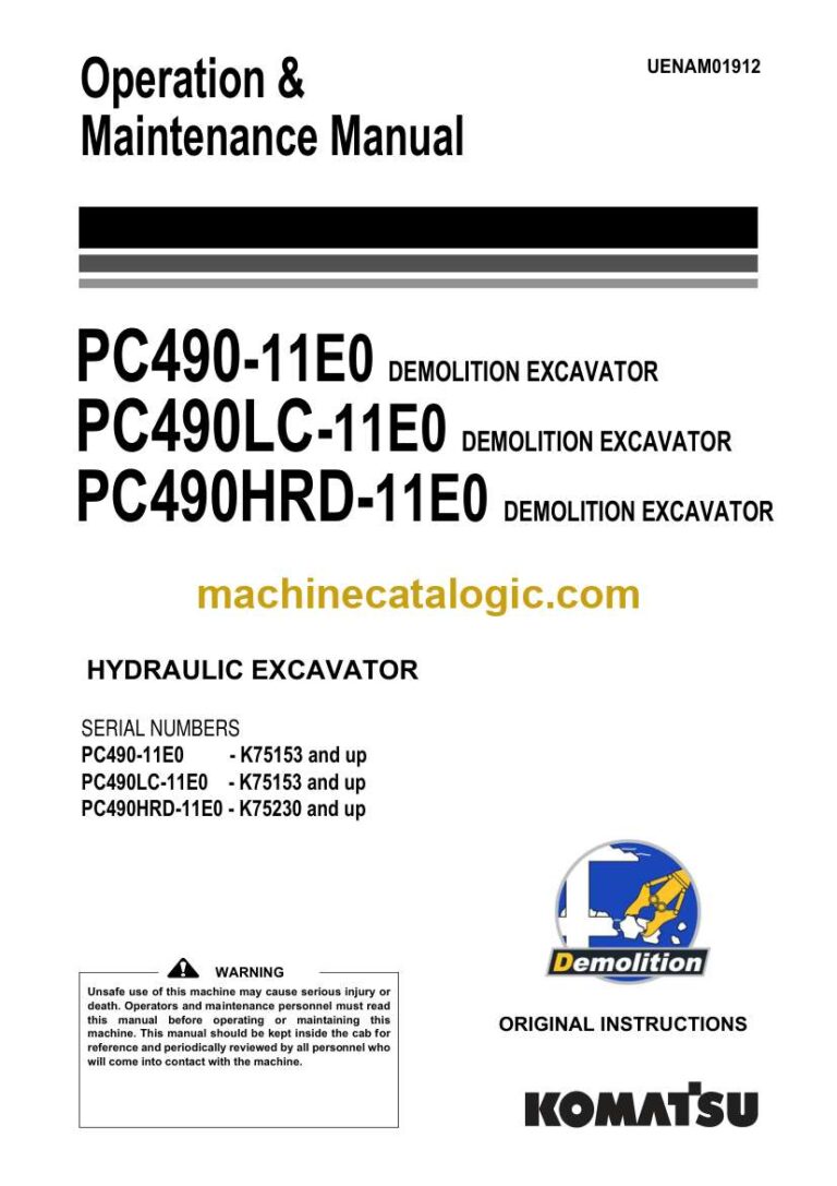 Komatsu PC490-11E0, PC490LC-11E0, PC490HRD-11E0 Hydraulic Excavator Operation and Maintenance Manual (UENAM01912)