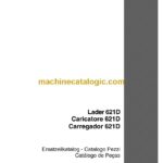 Case 621D Loader Parts Catalog (7-7300)