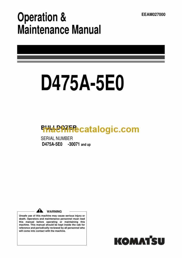 Komatsu D475A-5E0 Bulldozer Operation and Maintenance Manual (EEAM027000)
