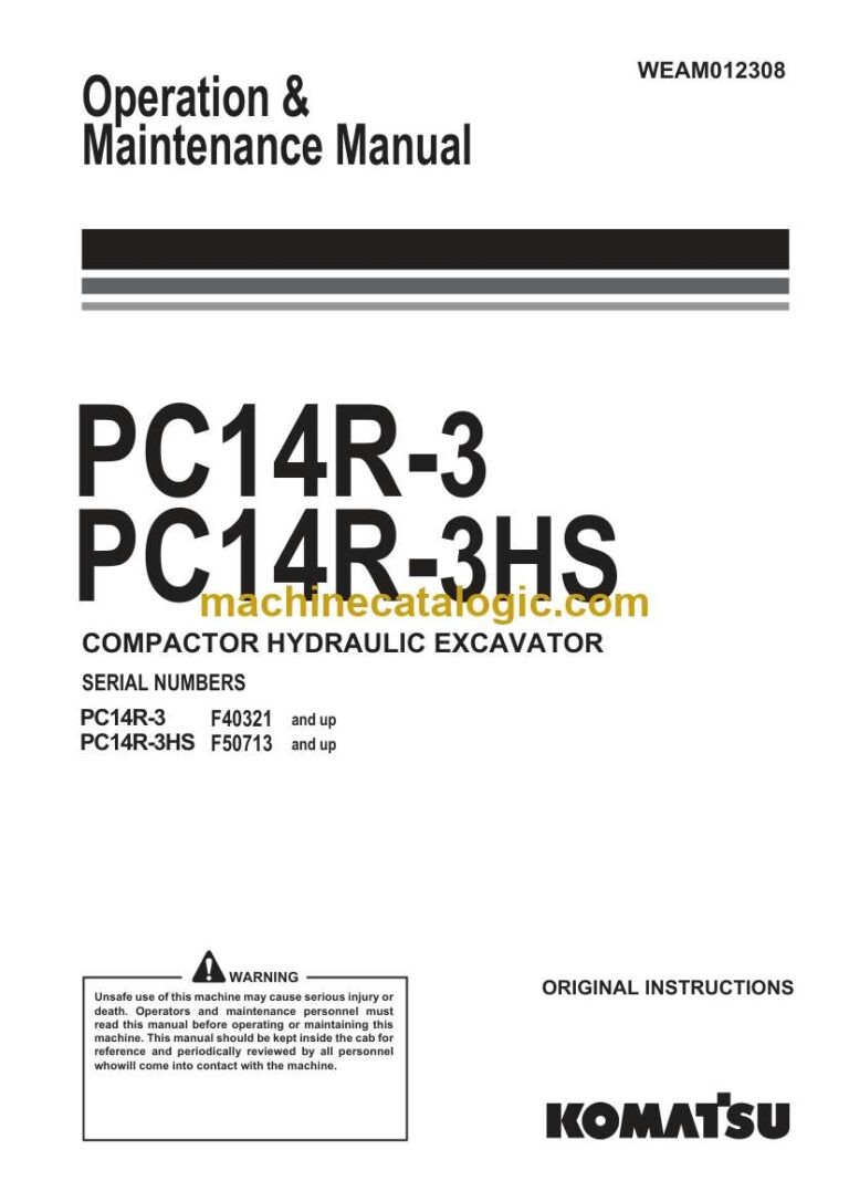 Komatsu PC14R-3, PC14R-3HS Hydraulic Excavator Operation and Maintenance Manual (WEAM012308)