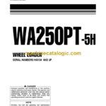 Komatsu WA250PT-5H Wheel Loader Operation and Maintenance Manual (VEAM290101)