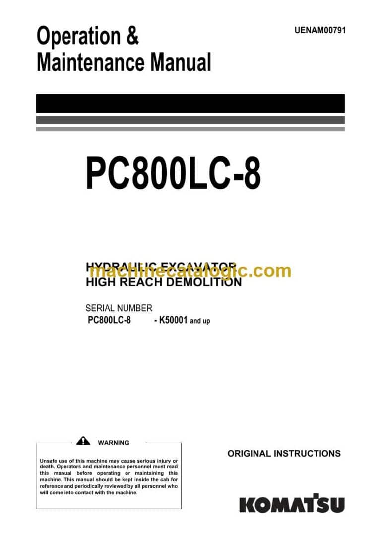 Komatsu PC800LC-8 Hydraulic Excavator Operation and Maintenance Manual (UENAM00791)