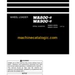 Komatsu WA800-8, WA900-8 Wheel Loader Operation and Maintenance Manual (TEN01118-02)