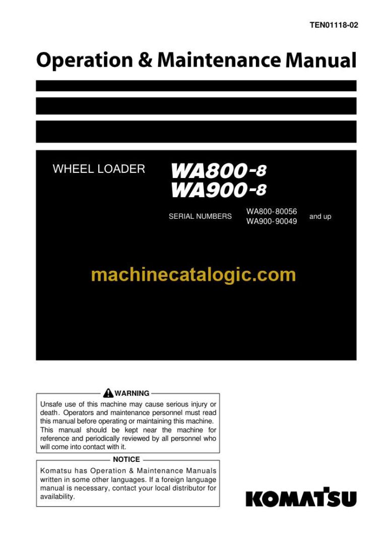 Komatsu WA800-8, WA900-8 Wheel Loader Operation and Maintenance Manual (TEN01118-02)