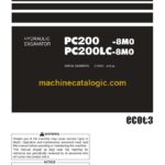Komatsu PC200-8M0, PC200LC-8M0 Hydraulic Excavator Operation and Maintenance Manual (PEN00820C0-03)