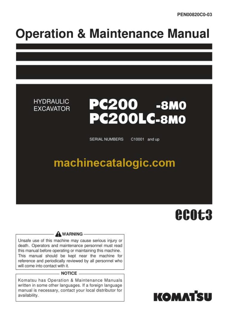 Komatsu PC200-8M0, PC200LC-8M0 Hydraulic Excavator Operation and Maintenance Manual (PEN00820C0-03)