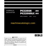 Komatsu PC228US-3E0, PC228USLC-3E0 Hydraulic Excavator Operation and Maintenance Manual (PEN00153-03)
