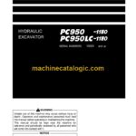 Komatsu PC950-11E0, PC950LC-11E0 Hydraulic Excavator Operation and Maintenance Manual (PEN02010-00)