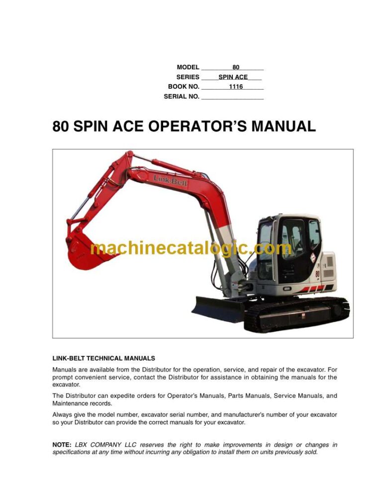 Link Belt 80 Spin Ace Excavator Operators Manual