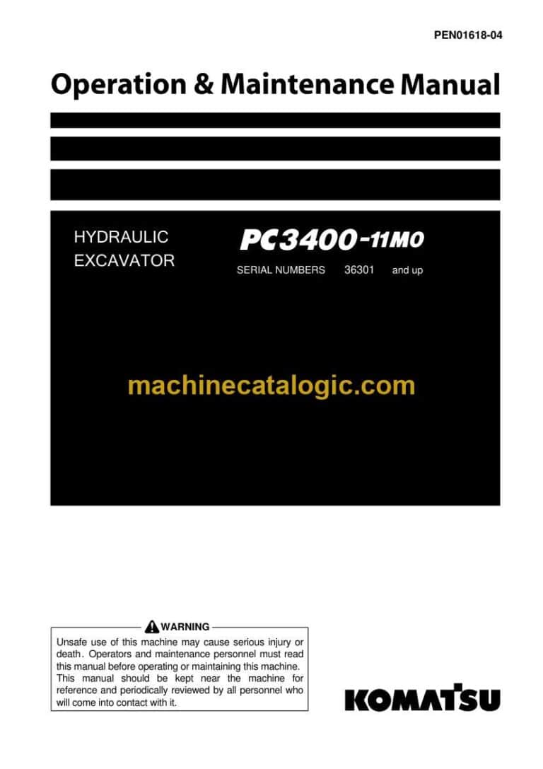Komatsu PC3400-11M0 Hydraulic Excavator Operation and Maintenance Manual (PEN01618-04)