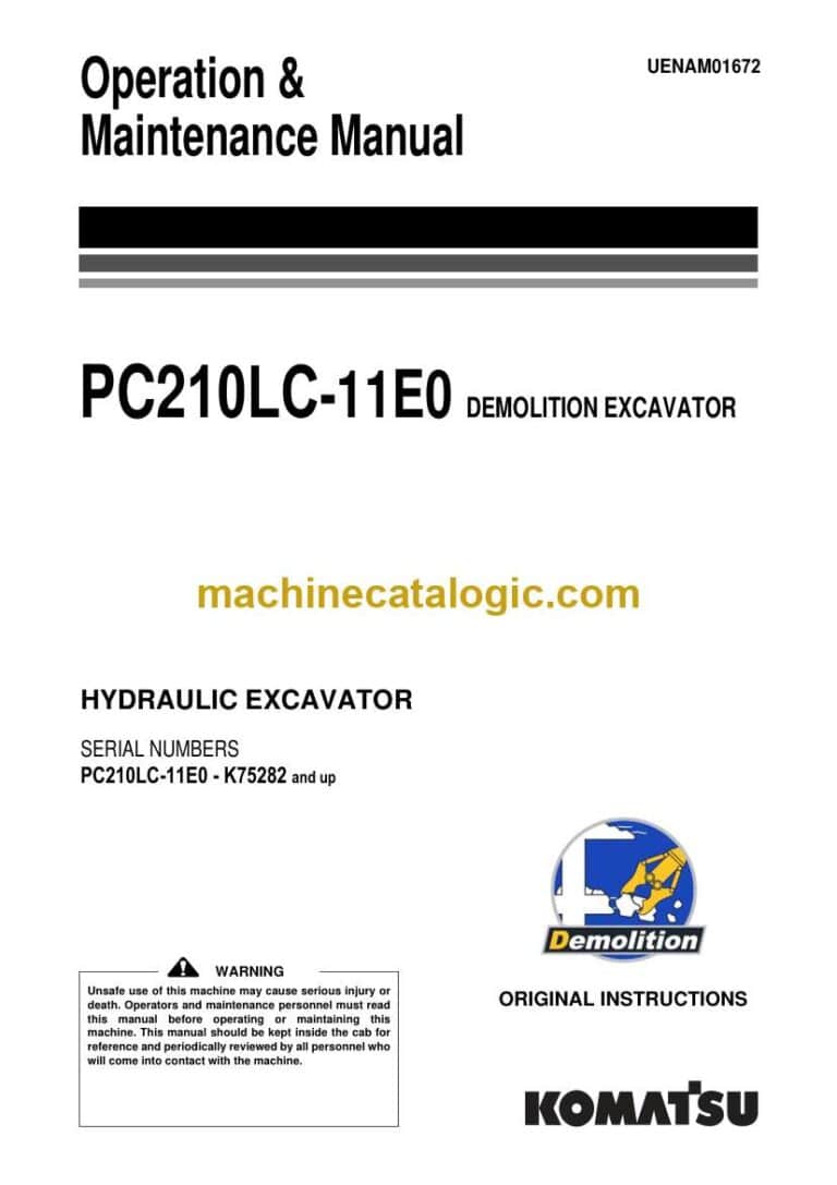 Komatsu PC210LC-11D Hydraulic Excavator Operation and Maintenance Manual (UENAM01672)