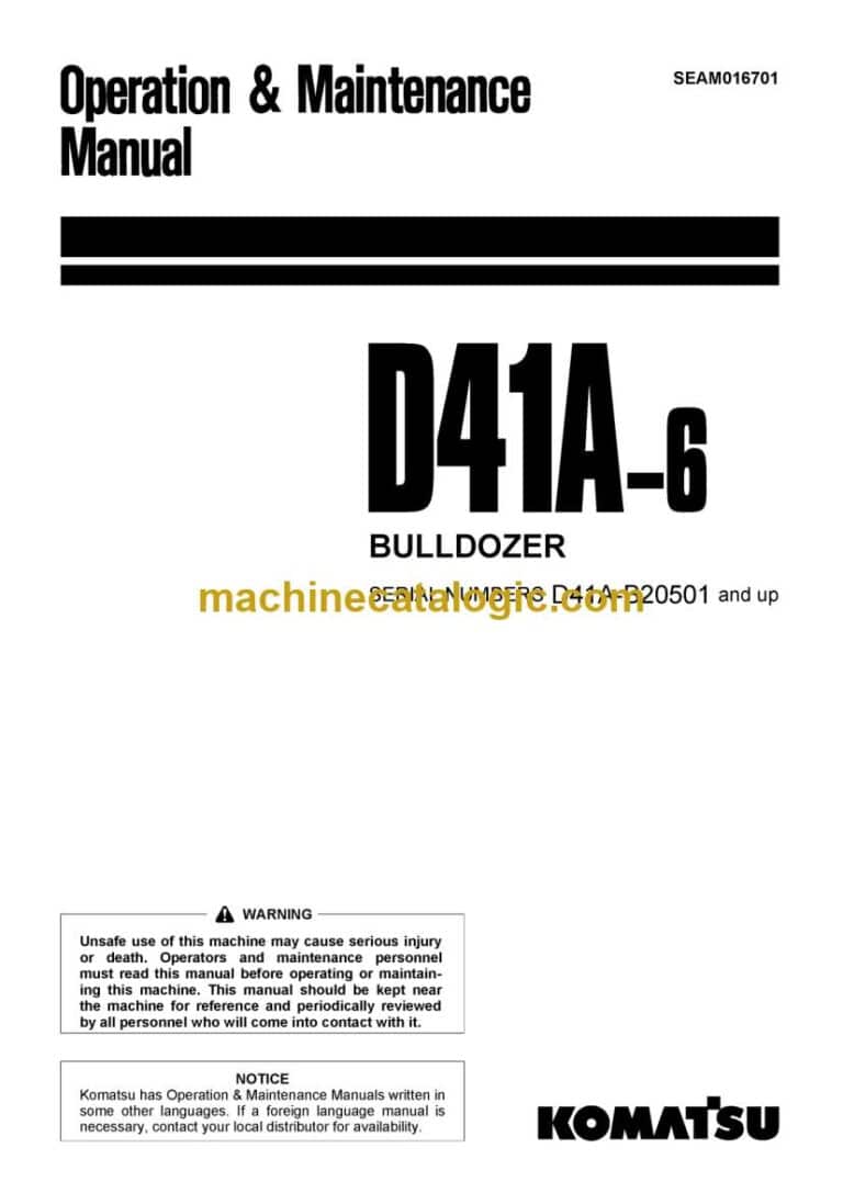 Komatsu D41A-6 Bulldozer Operation and Maintenance Manual (SEAM016701)