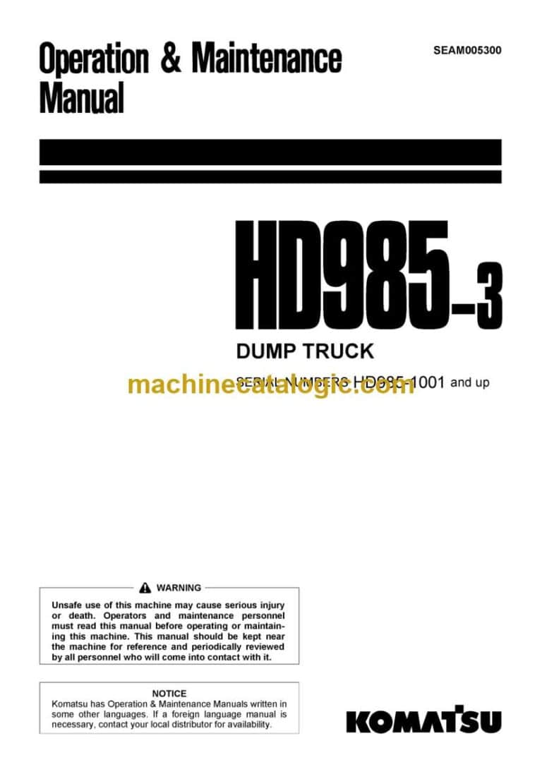Komatsu HD985-3 Dump Truck Operation and Maintenance Manual (SEAM005300)