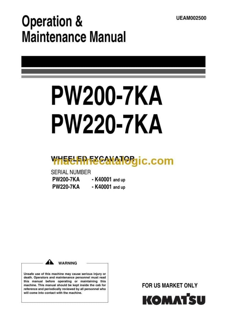 Komatsu PW200-7KA, PW220-7KA Hydraulic Excavator Operation and Maintenance Manual (UEAD002500)