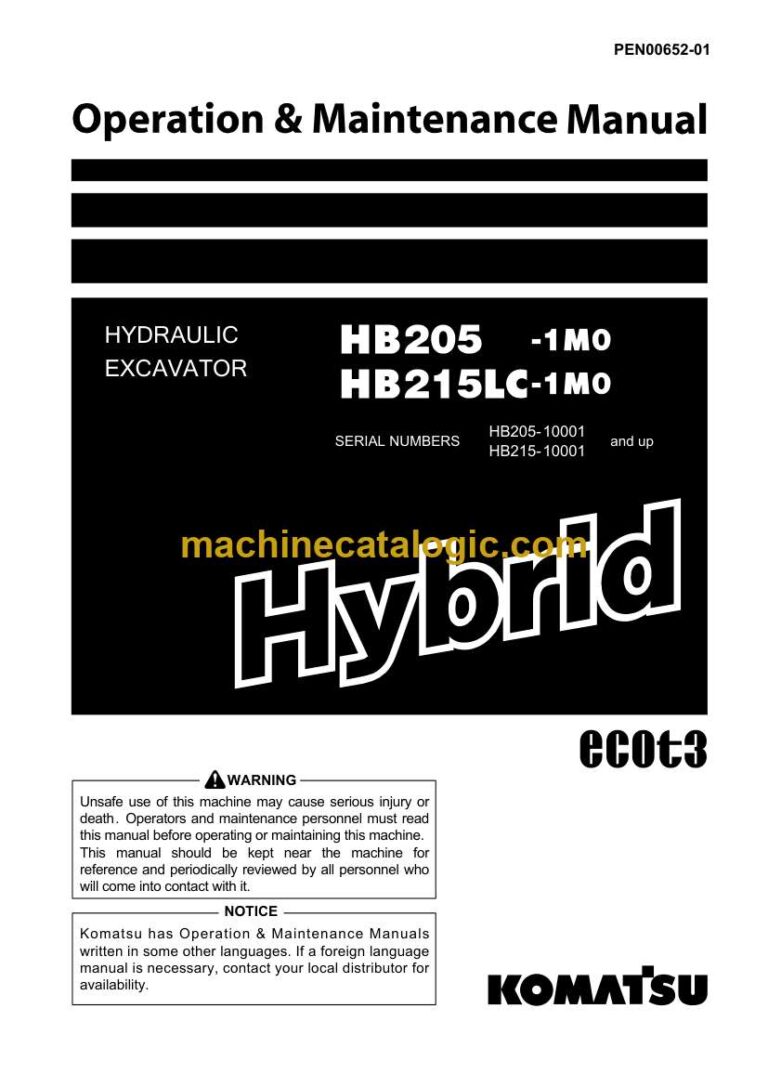 Komatsu HB205-1M0, HB215LC-1M0 Hydraulic Excavator Operation and Maintenance Manual (PEN00652-01)