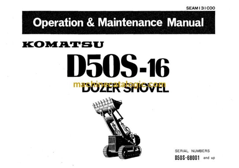 Komatsu D50S-16 Dozer Shovel Operation and Maintenance Manual (SEAM131C00)
