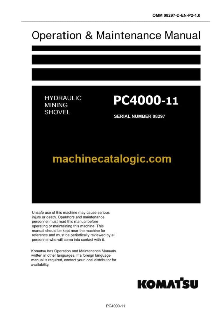 Komatsu PC4000-11 Shovel Operation and Maintenance Manual (GZEAM08297-0)