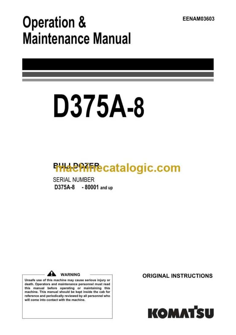 Komatsu D375A-8 Bulldozer Operation and Maintenance Manual (EENAM03603)