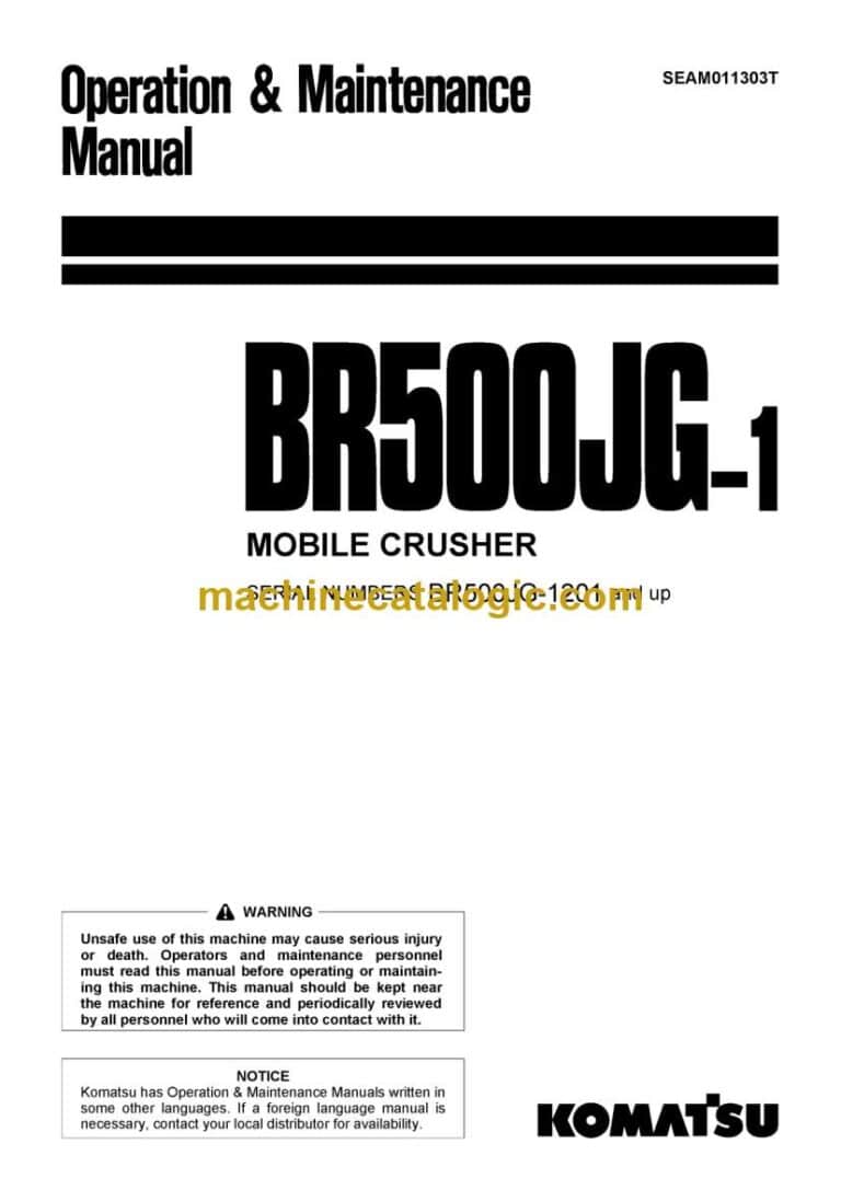 Komatsu BR500JG-1 Crusher Operation and Maintenance Manual (SEAM011303T)