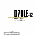 Komatsu D70LE-12 Bulldozer Operation and Maintenance Manual (SEAM002101)