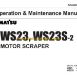 Komatsu WS23, WS23S-2 Wheel Tractor Scraper Operation and Maintenance Manual (SEAM02870201)