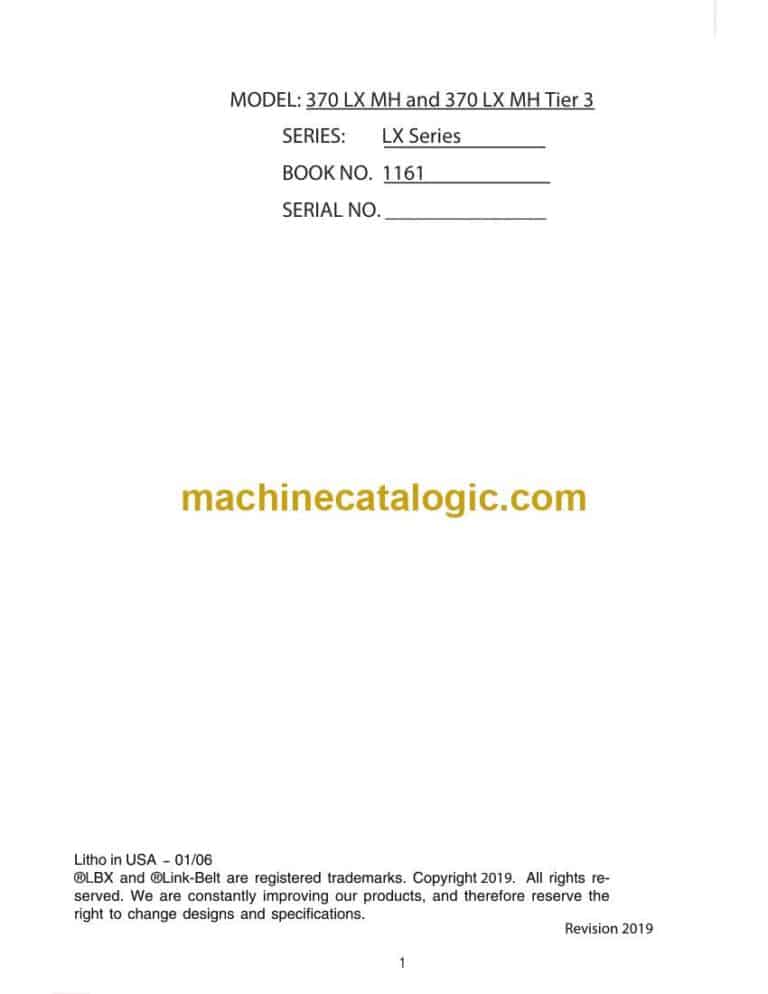 Link Belt 370LX MH Tier2 and 370LX MH Tier3 Excavator Operators Manual