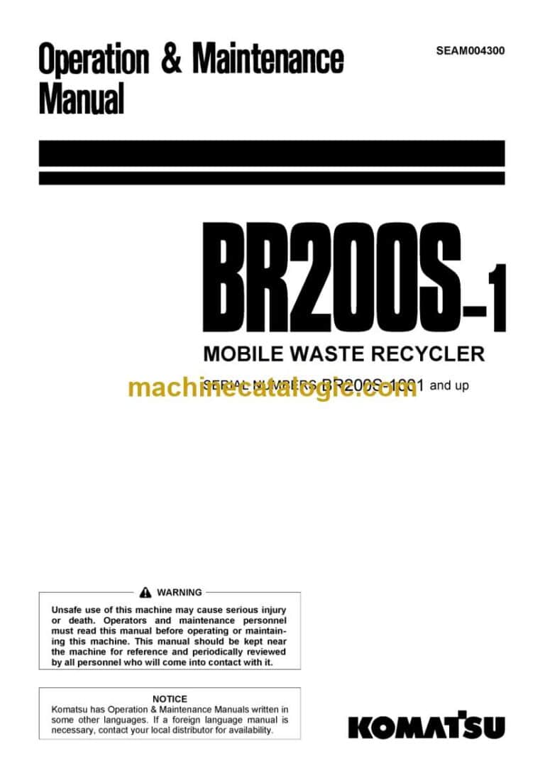 Komatsu BR200S-1 Mobile Waste Recycler Operation and Maintenance Manual (SEAM004300)