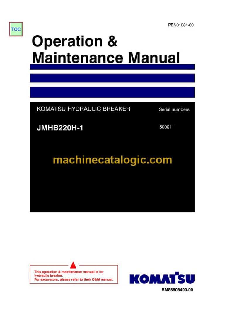 Komatsu JMHB220H-1 Hydraulic Breaker Operation and Maintenance Manual (PEN01081-00)