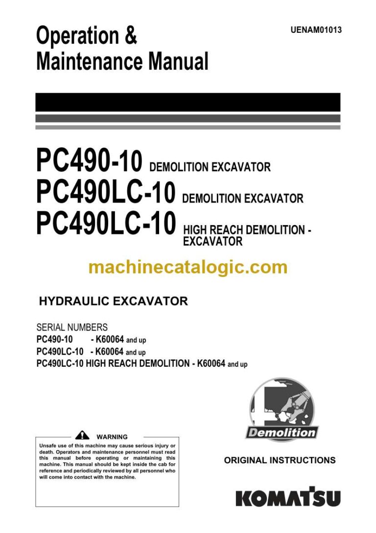 Komatsu PC490-10, PC490LC-10, PC490LC-10 High Reach Hydraulic Excavator Operation and Maintenance Manual (UENAM01013)