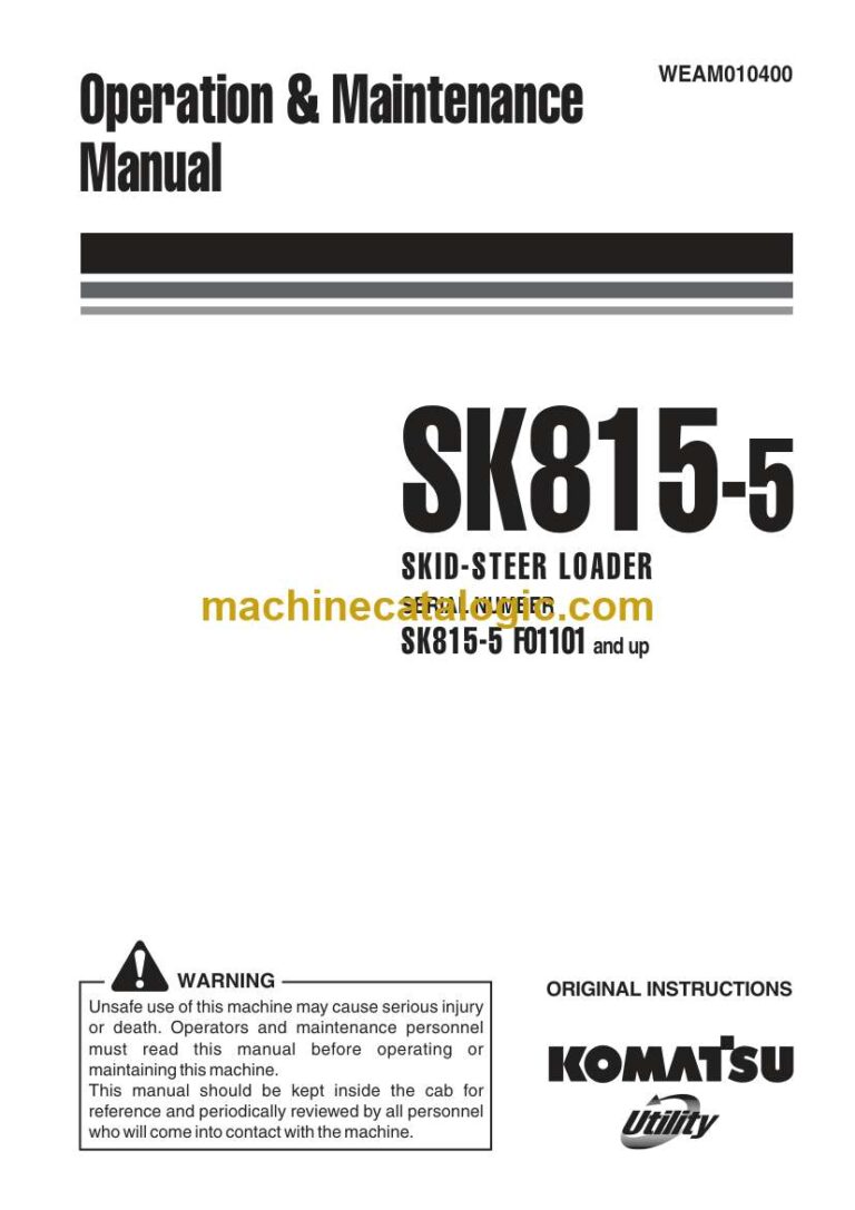 Komatsu SK815-5 Skid Steer Loader Operation and Maintenance Manual (WEAM010400)