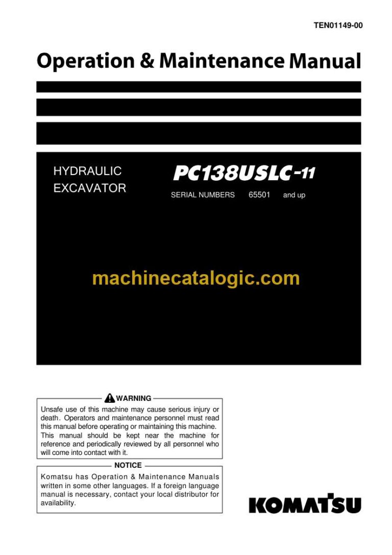 Komatsu PC138USLC-11 Hydraulic Excavator Operation and Maintenance Manual (TEN01149-00)